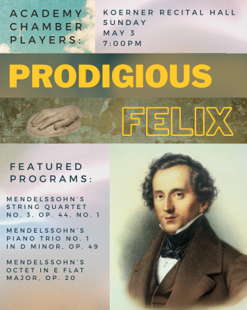 Academy Chamber Players: Prodigious Felix