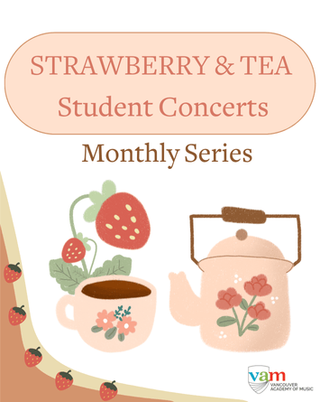 Strawberry & Tea Student Concerts